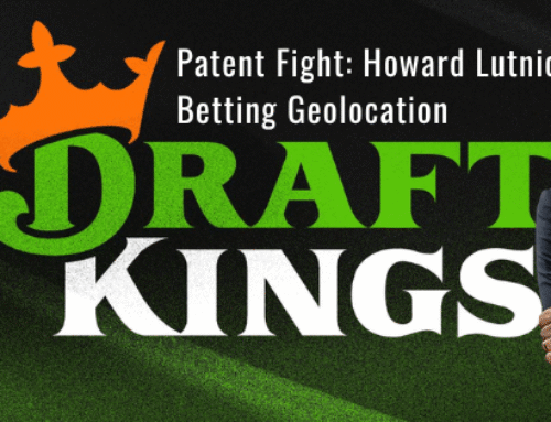 DraftKings Patent Fight: Howard Lutnick & Betting Geolocation