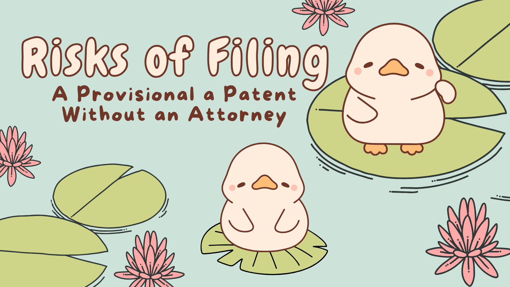 Risks of Filing a Provisional Patent Without an Attorney